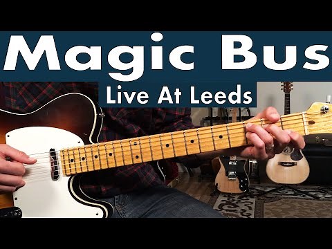 How To Play Magic Bus On Guitar | The Who (Live At Leeds) Guitar Lesson + Tutorial