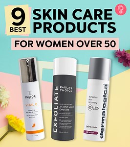 The 9 Best Skin Care Products For Women Over 50 – 2025