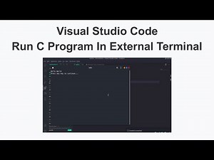 Visual Studio Code Run C Program In External Terminal