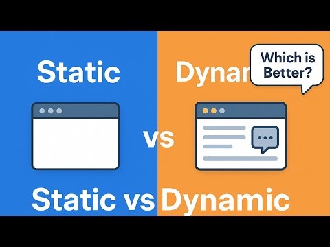 “Static vs Dynamic Websites | Difference Explained with Examples.
