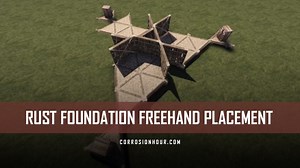 RUST Foundation Freehand Placement Guide - RUST Building Guides