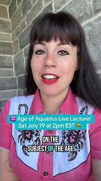 ♒️ AGE OF AQUARIUS LIVE LECTURE ♒️