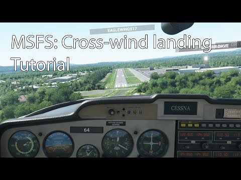 MSFS - Crosswind Landing Tutorial
