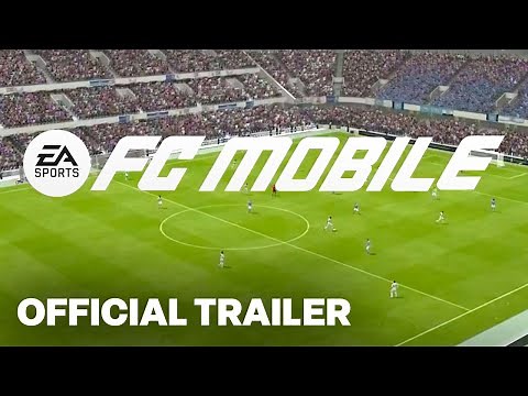 EA SPORTS FC MOBILE | Official Reveal Trailer