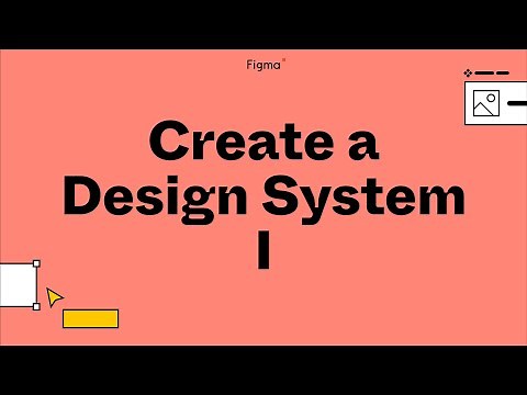 Build it in Figma: Create a Design System — Foundations