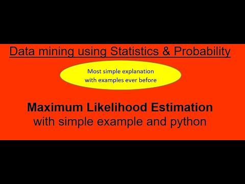 18. Maximum Likelihood Estimation with simple example and python