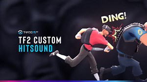 TF2 Custom Hitsound Guide – How to Fix