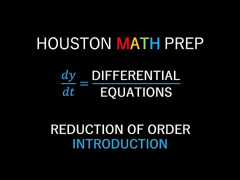 Reduction of Order (Introduction)