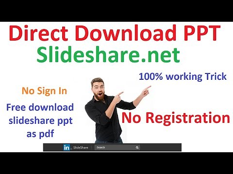 How to Download PPT from Slideshare for Free [100% working Trick]