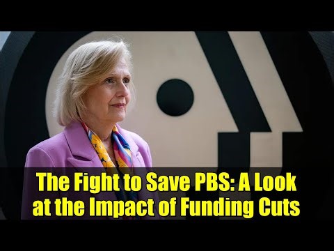 The Fight to Save PBS: A Look at the Impact of Funding Cuts