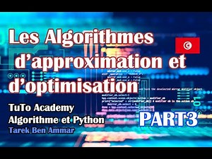 𝑰𝒏𝒇𝒐𝒓𝒎𝒂𝒕𝒊𝒒𝒖𝒆 - Approximation et Optimisation (𝗣𝗔𝗥𝗧 𝗜𝗜𝗜)