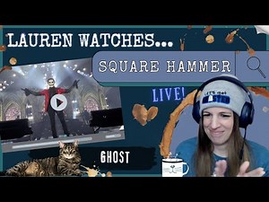 Square Hammer Live | A Ghost Reaction