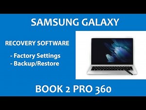 Samsung Galaxy Book 2 Pro 360 Recovery Software