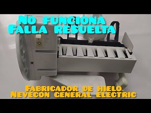 Fabricador de hielo nevecon general electric, NO FUNCIONA, falla resuelta y pruebas