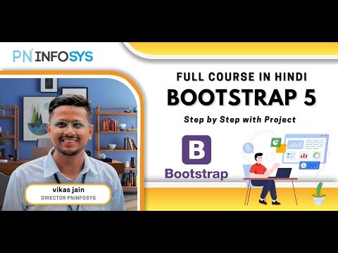 Bootstrap 5 Full Course in Hindi | Step by Step Website Design Project | PNINFOSYS