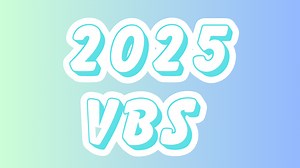 VBS 2025 - The Top Vacation Bible School Themes For 2025