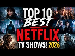 Top 10 Best NETFLIX TV SHOWS to Watch Now! 2026