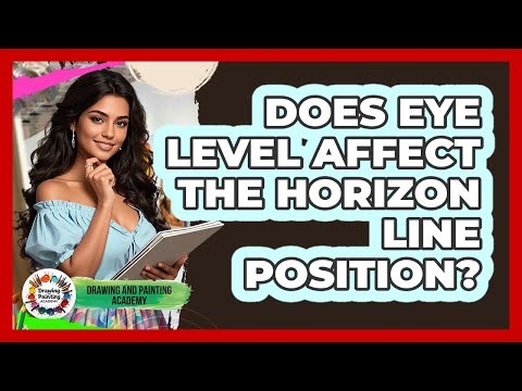 Does Eye Level Affect The Horizon Line Position?