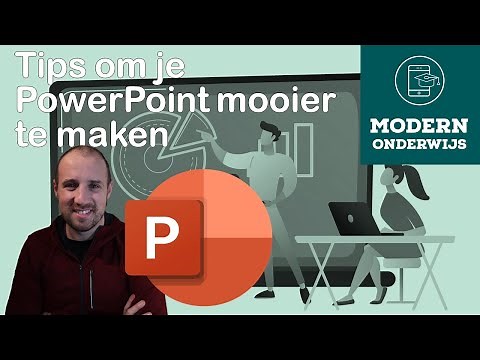 Tips om je PowerPoint mooier te maken
