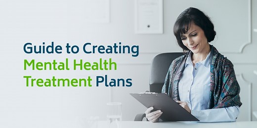 How to Write a Mental Health Treatment Plan: Examples, Goals & Templates