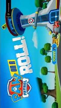 PAW Patrol On a Roll Game Opening