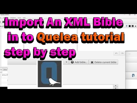 How to Import an XML Bible into Quelea — Step-by-Step Tutorial ‪@shortcutguide‬