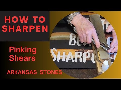 HOW TO SHARPEN PINKING SHEARS on an Arkansas Stone