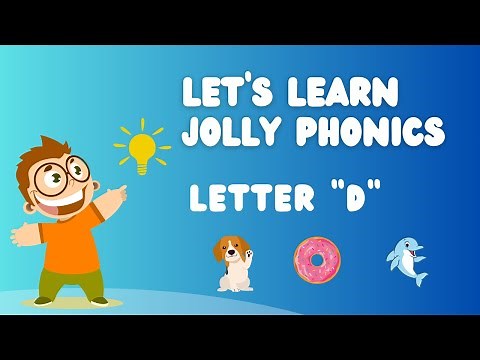 Jolly Phonics: Learning the Letter D with Sounds and Actions