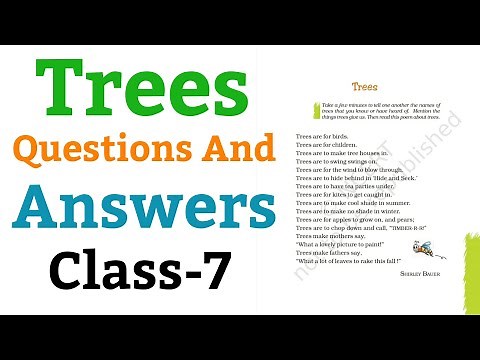 Trees | Questions And Answers, English For Class 7th (NCERT) |
