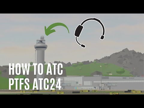 How to ATC | Roblox ATC24