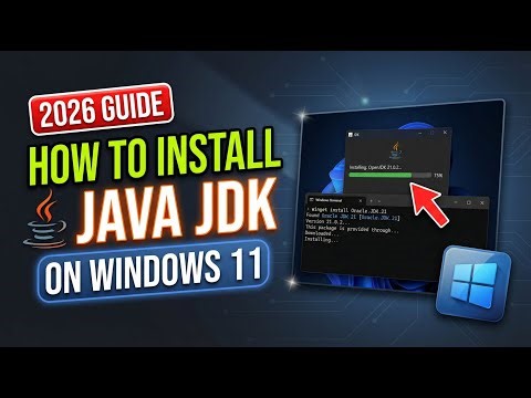 How to Install Java JDK on Windows 11 (Step-by-Step Guide 2026) | 100% Working