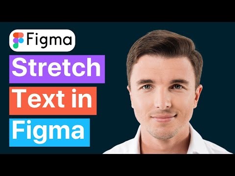 How to Stretch Text in Figma (2025 Ready)