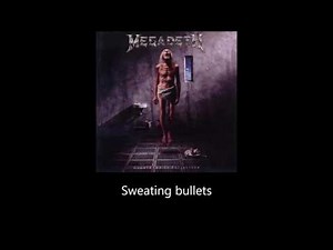 Megadeth - Sweating Bullets (Lyrics)