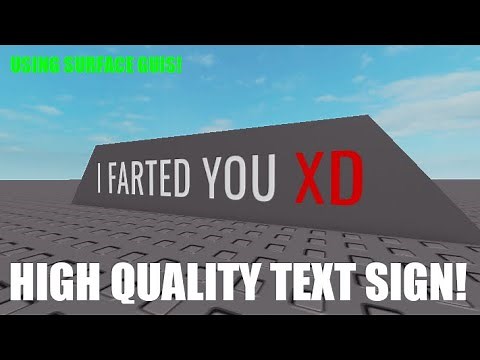 HOW TO MAKE A HIGH QUALITY TEXT SIGN IN ROBLOX STUDIO USING SURFACE GUI