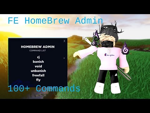 FE HOMEBREW ADMIN SCRIPT (VERY OP [2022 PASTEBIN])