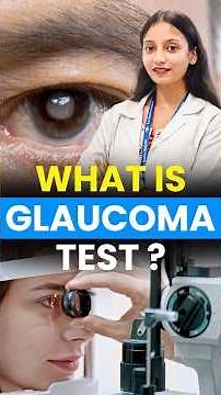 What is Glaucoma Eye Test? | Know the Process & Importance