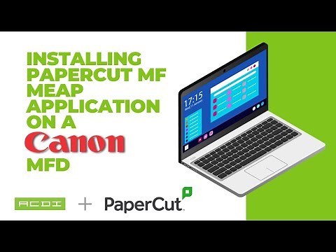 Installing the PaperCut MF MEAP Application for Canon Devices