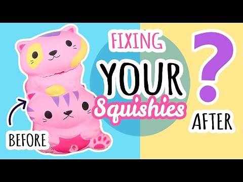 Squishy Makeovers: Fixing Your Squishies #27