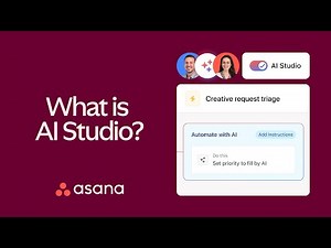 What is Asana AI Studio?