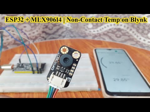 Non-Contact Temperature Sensor MLX90614 with ESP32 | Monitor on Blynk App