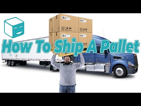 How To Ship A Pallet: Preparing A Palletized LTL Freight Shipment Warehousing Tutorial