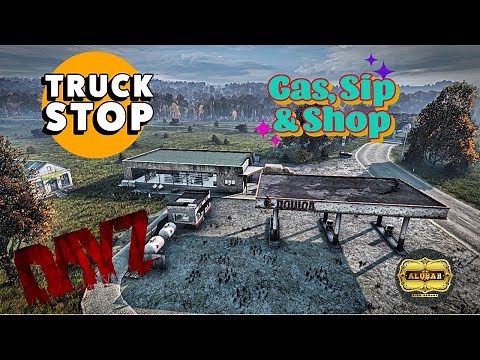 DayZ Truck Stop: Gas, Sip and Shop Console Modding 2022