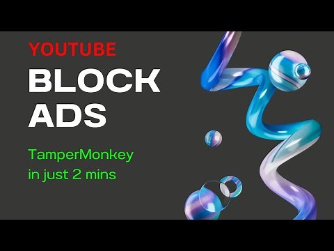 How to Remove YouTube Ads in just 2 Minutes | With A Powerful Extension | TamperMonkey
