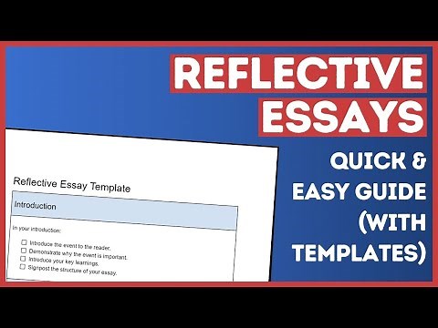 How to Write a Reflective Essay (It's Easy!)