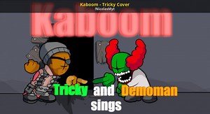 Kaboom - Tricky Cover Mod for Friday Night Funkin' | FNF Mods