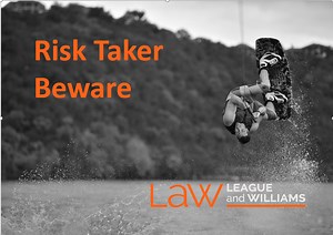 Risk Taker Beware: The Voluntary Assumption of Risk Doctrine - League and Williams Lawyers