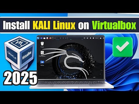 How To Install Kali Linux 2025 in VirtualBox (2025 UPDATED)