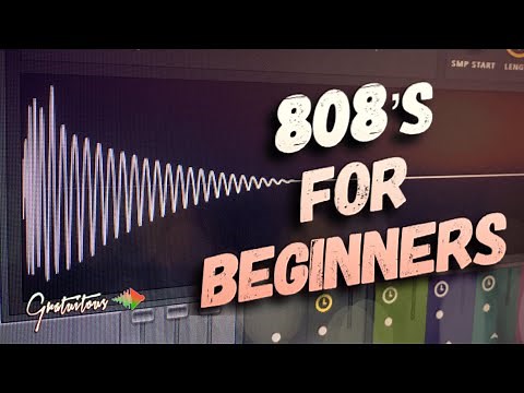 How to Use 808s - A Beginners Guide