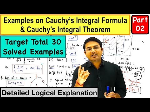 Examples on Cauchy Integral Formula & Cauchy Integral Theorem (Part-2)