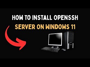 How To Install OpenSSH Server On Windows 11